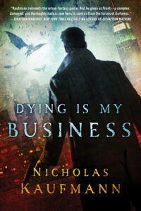 Dying is My Business (Trent series #1)