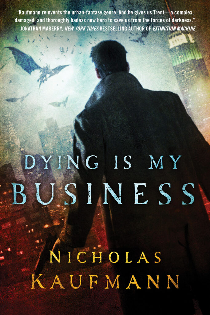 Dying is My Business (Trent series #1) Cover